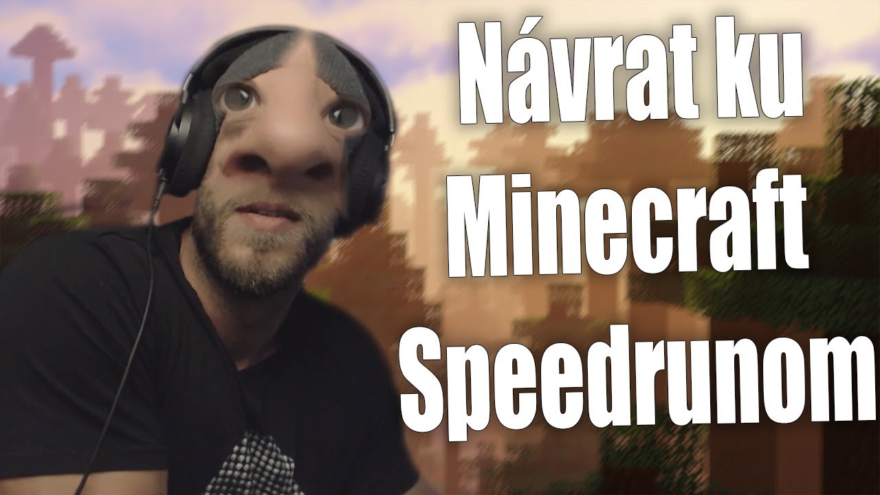 Restt sa vr&aacute;til k Minecraft Speedrunom - naj momenty 4.časť