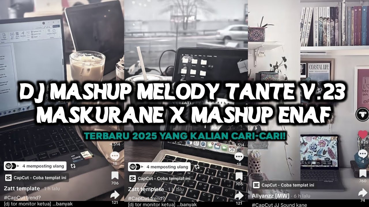 DJ MASHUP MELODY TANTE V.23 MASKURANE X MASHUP ENAF SLOW REVERB KANE VIRAL TIKTOK 2025 !!