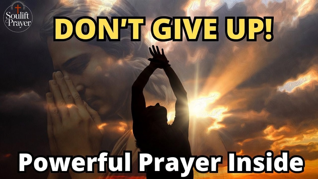 Powerful Prayer When You Feel Like Giving Up – God Will Strengthen You Right Now