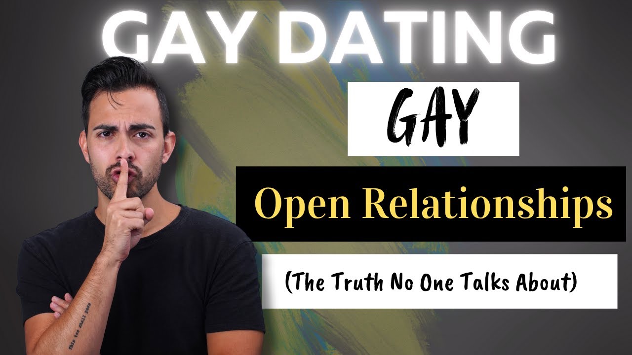 Gay Open Relationships: What No One Tells You (And Why Some Fail)