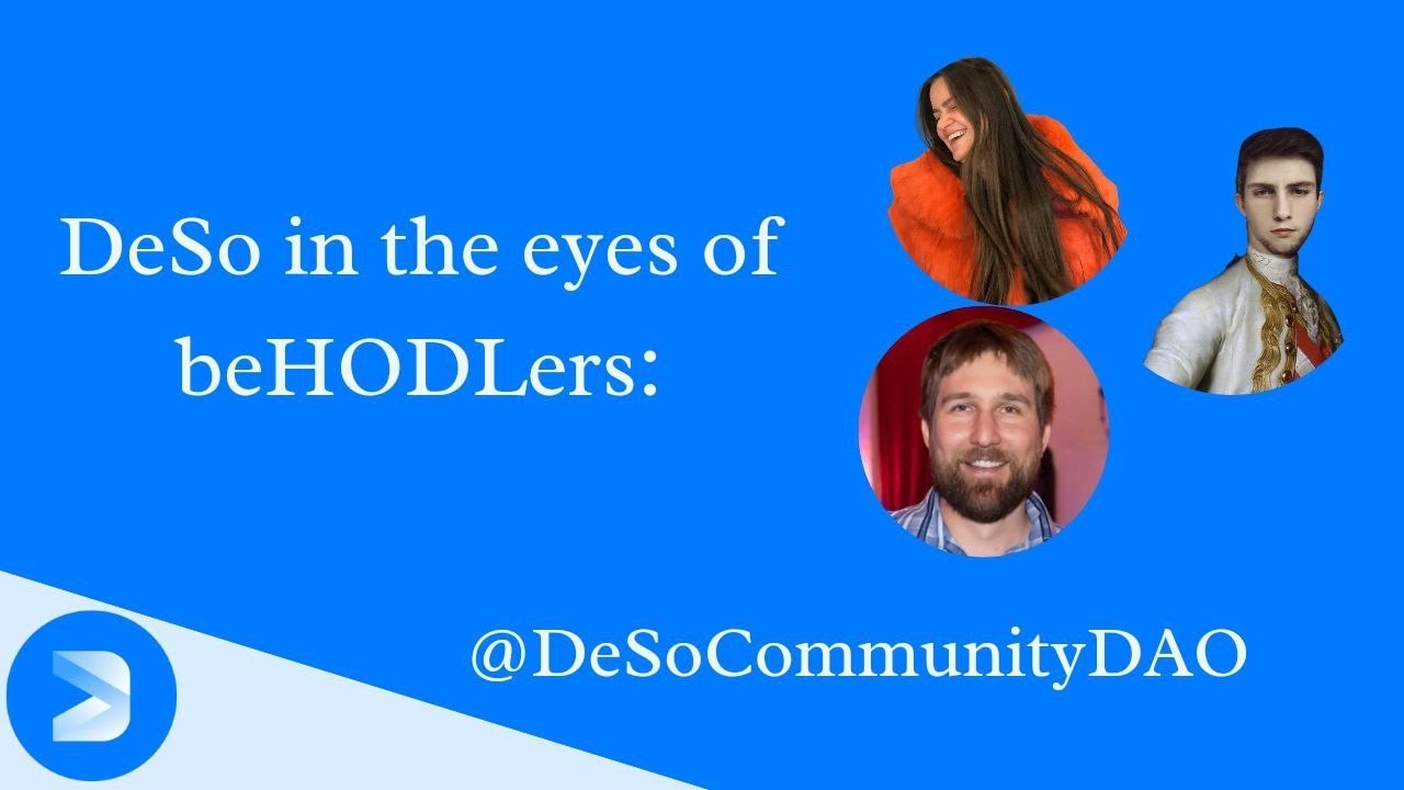 DeSo in the eyes of beHODLers Episode 24: @DeSoCommunityDAO