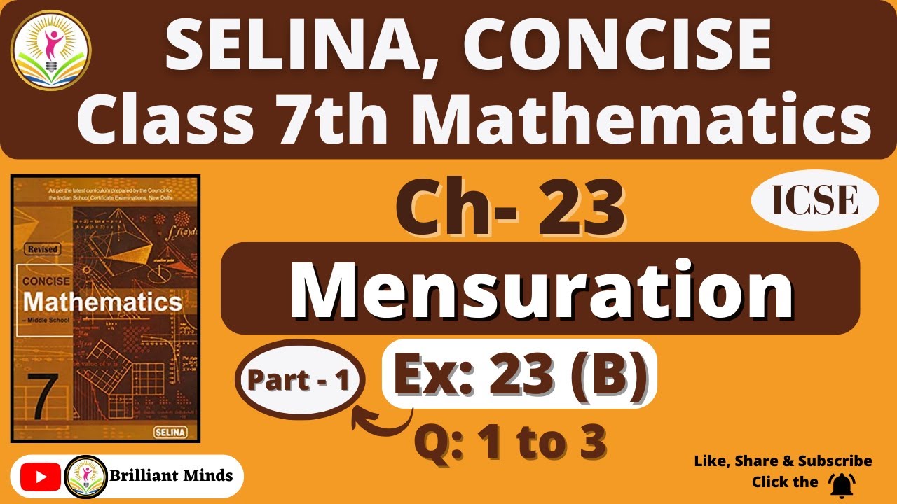 Class 7 ICSE || Selina Concise Math || Ch-23 Mensuration (Perimeter and Area) Ex: 23 (B) Q: 1 to 3