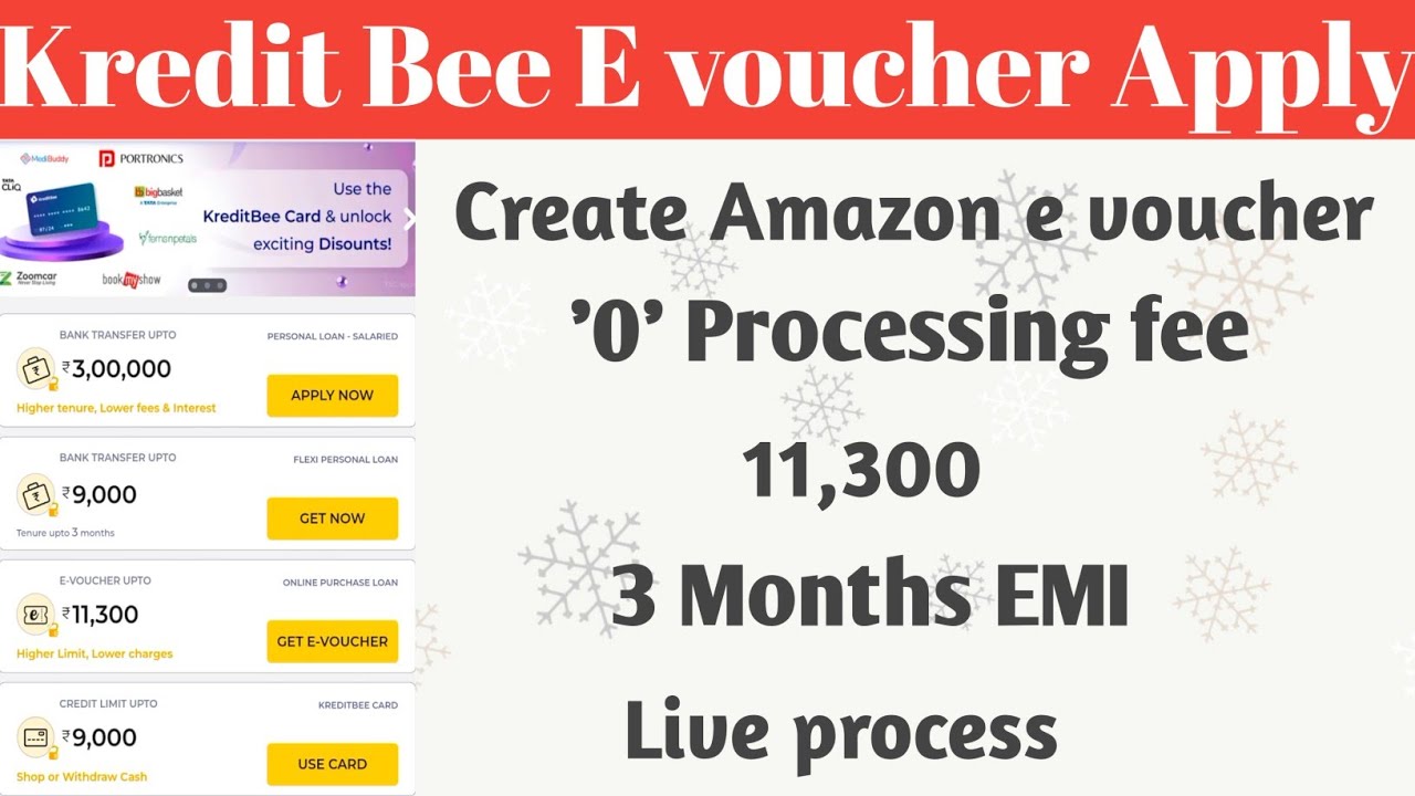 #Kredit Bee E voucher #Apply with '0' processing fee #3 Months EMI live process