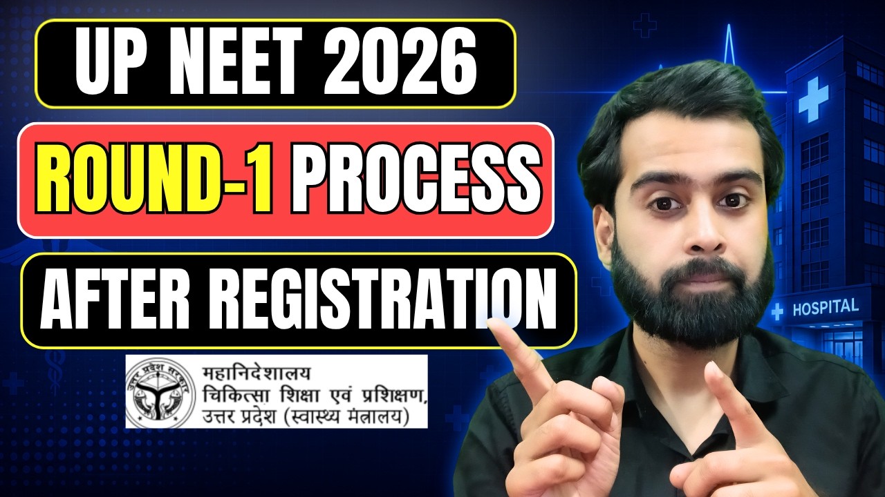 UP NEET 2026 Round-1 Counselling Steps After Registration | Private MBBS Fees Hike