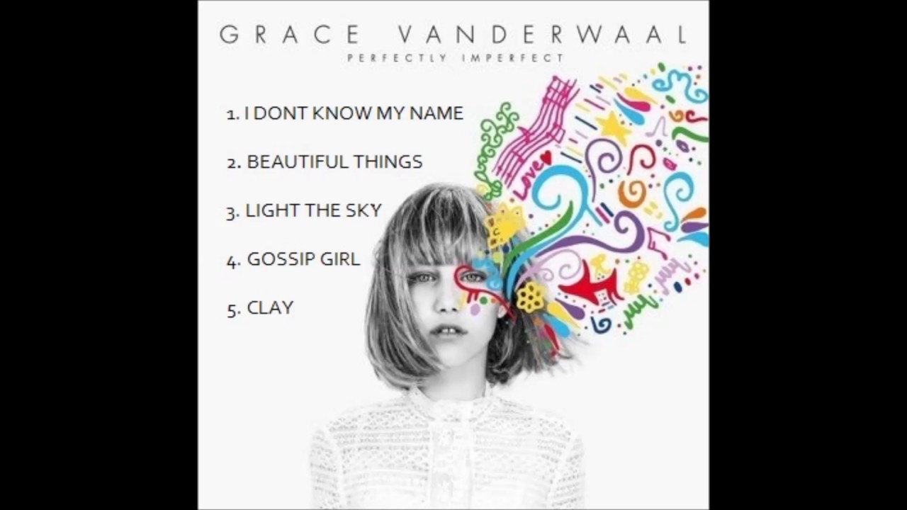 Best Songs of Grace Vanderwaal [Full Album] (Perfectly Imperfect)