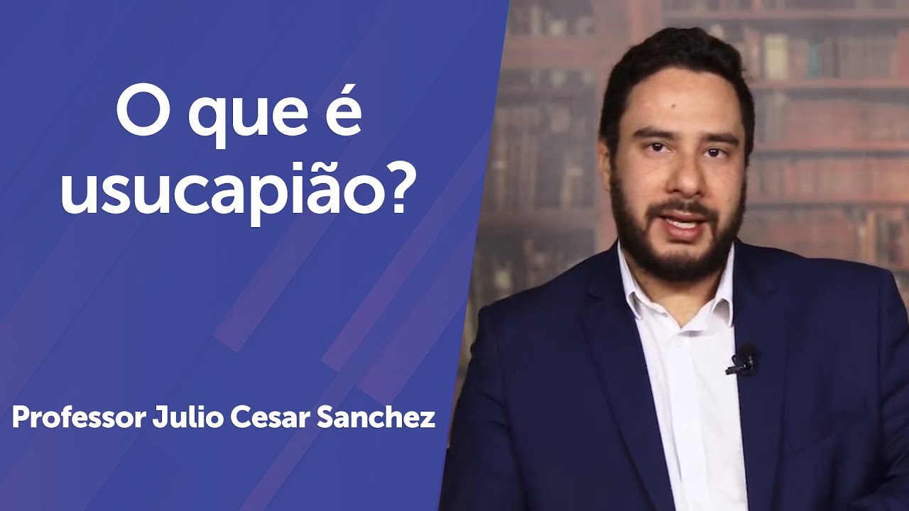O que &eacute; usucapi&atilde;o?