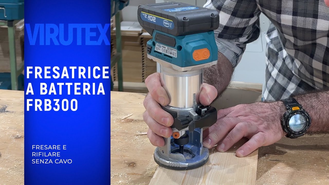 Cosa puoi fare con la FRESATRICE VIRUTEX FRB300?  Fresatrice e rifilatore a batteria.