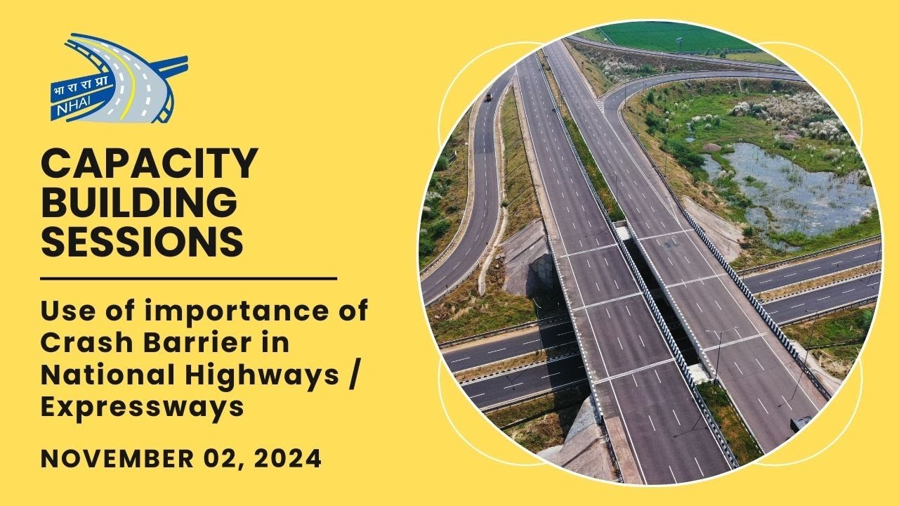 Session on Importance of Crash Barrier on National Highways/Expressways | 02 November 2024
