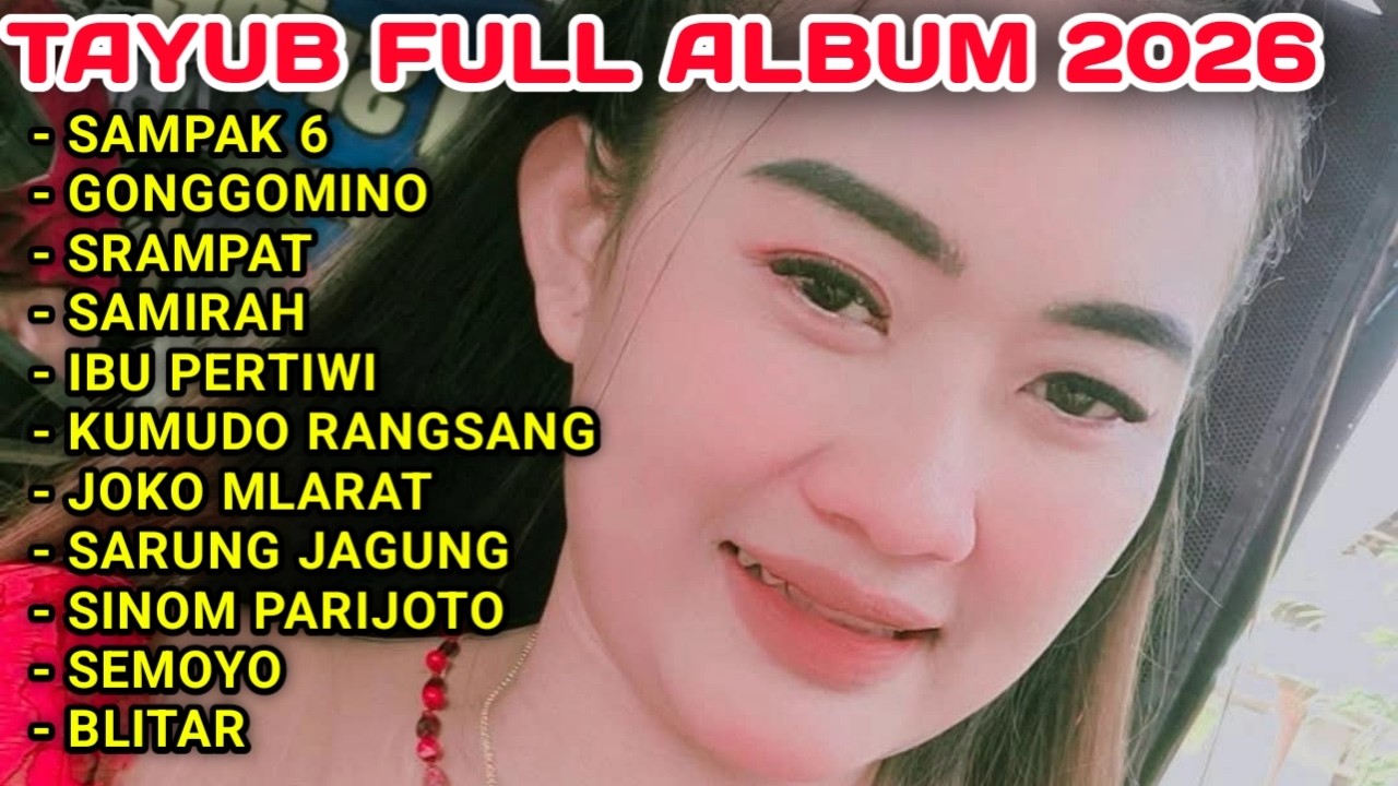 TAYUB KENCANA CAMPURSARI TERBARU 2026 - SRAMPAT ,  SAMPAK 6 , GONGGOMINO , TAYUP , TAYOB
