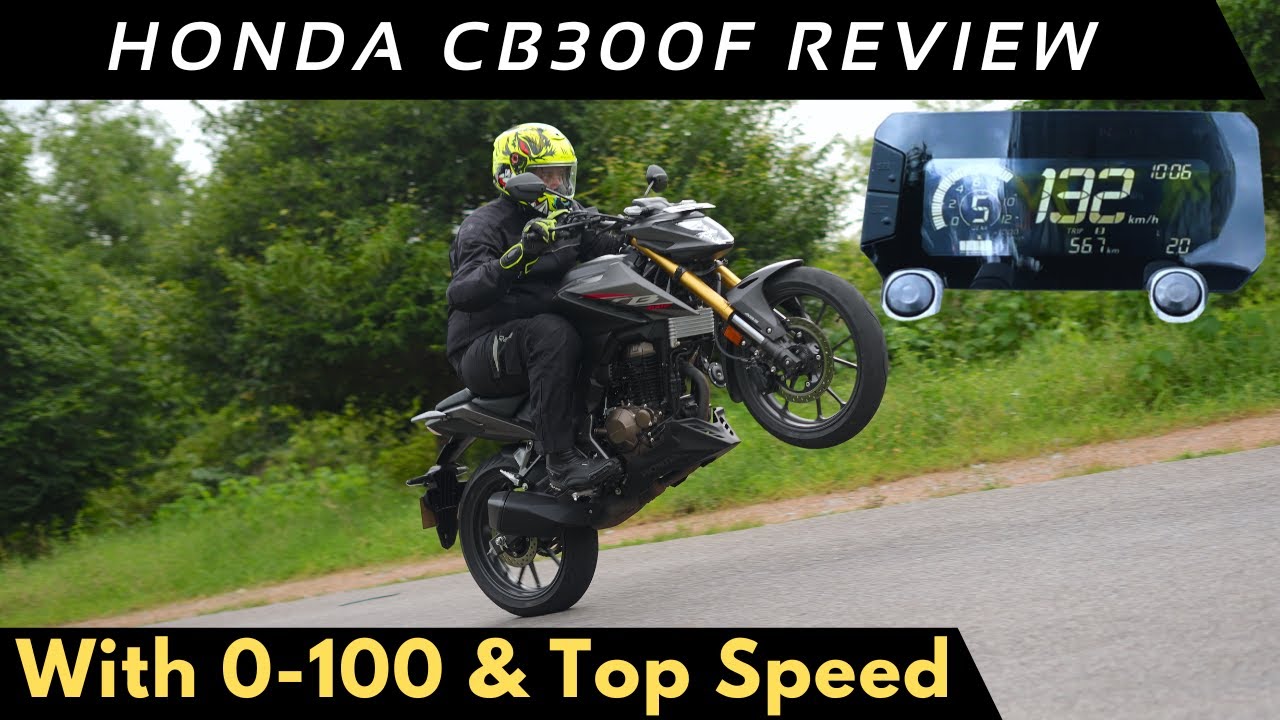 2022 Honda CB300F Review With 0-100 Acceleration & Top Speed in 1-5 Gears