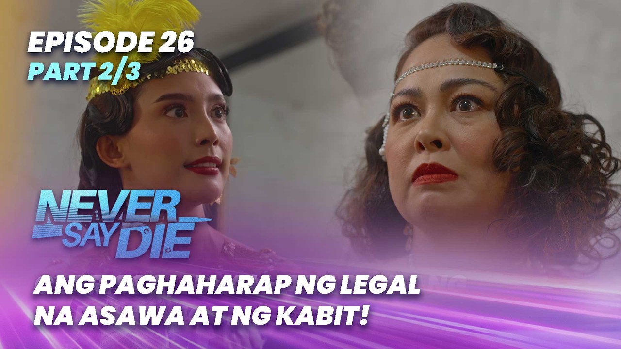 Never Say Die: Clarissa, nakaharap na ang kabit ni Miguel! (Episode 26 - Part 2/3)