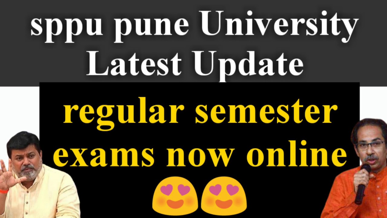 Sppu Pune university regular semester winter semester exam are now online exam date and more