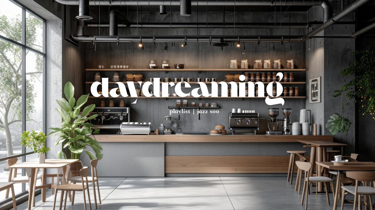 .✦ playlist: soft jazz | daydreaming