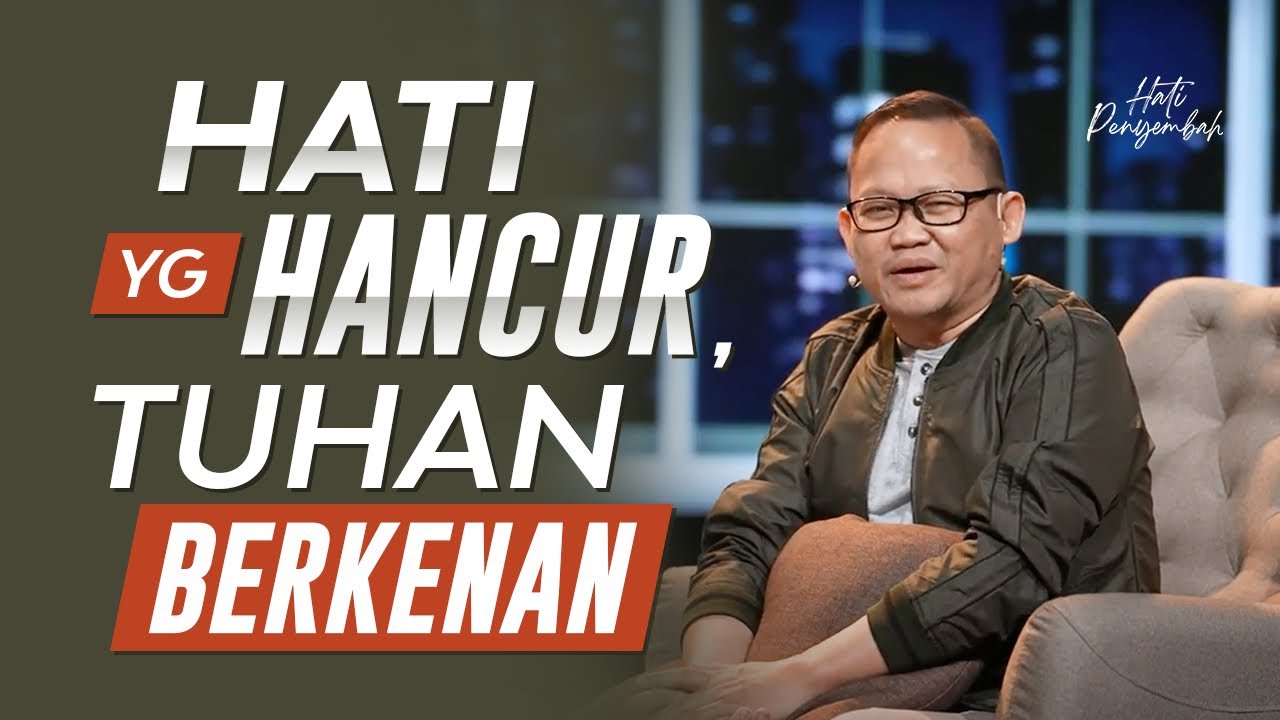 HATI PENYEMBAH - Hati yang Hancur, Tuhan Berkenan - 28 Juni 2021 (Official GMS)