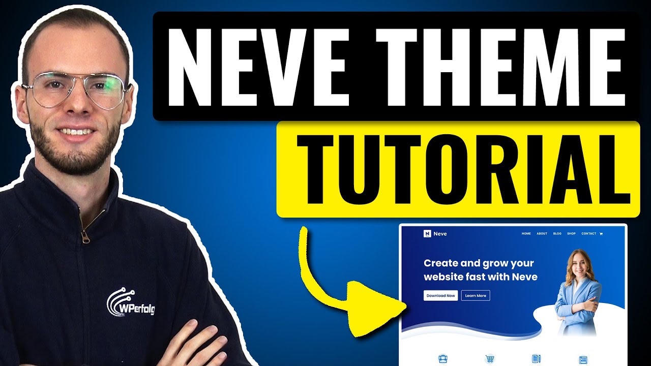 Neve Theme WordPress Tutorial (2026 deutsch): A-Z Anleitung für Einsteiger