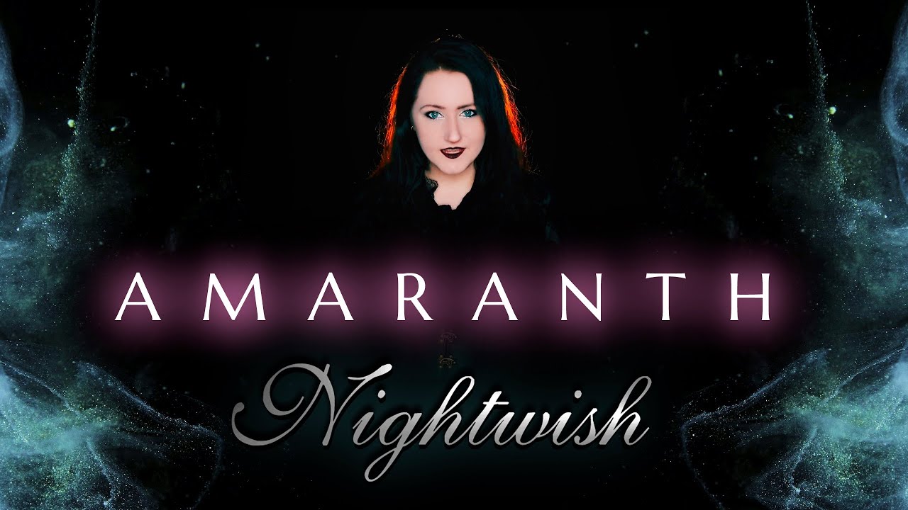 NIGHTWISH | Amaranth | cover by Andra Ariadna