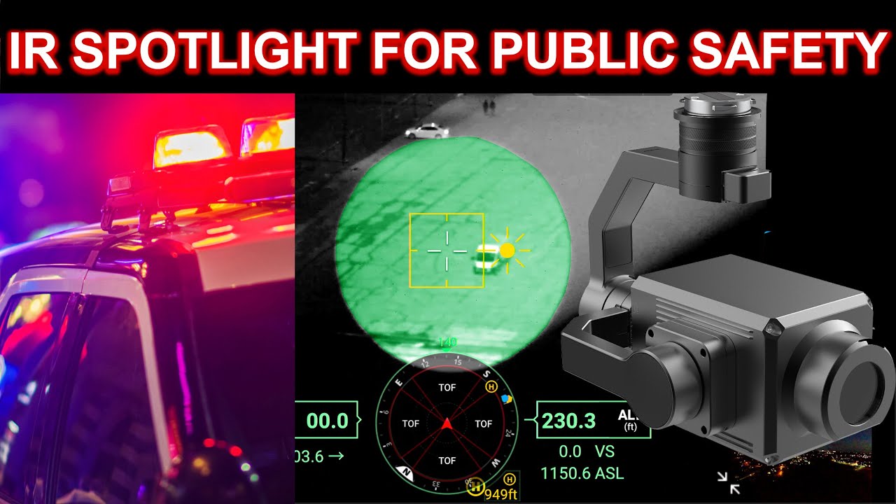 Public Safety Game Changer: IR Spotlight for DJI M300