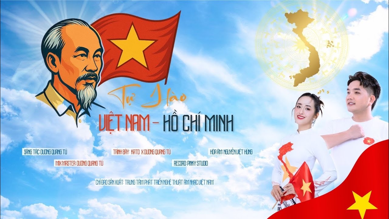 [AUDIO] TỰ HÀO VIỆT NAM HỒ CHÍ MINH - KATD X DƯƠNG QUANG TÚ | OFFICIAL LYRIC VIDEO