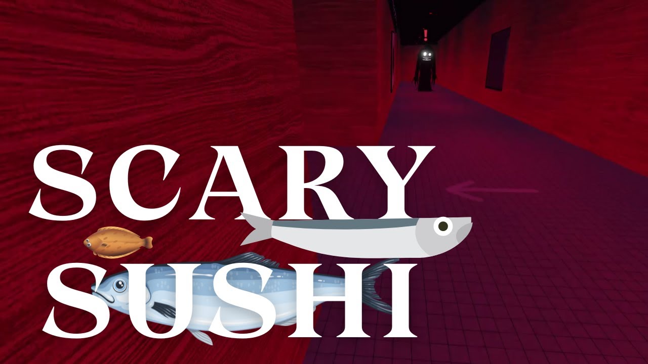 Roblox jugando scary sushi.