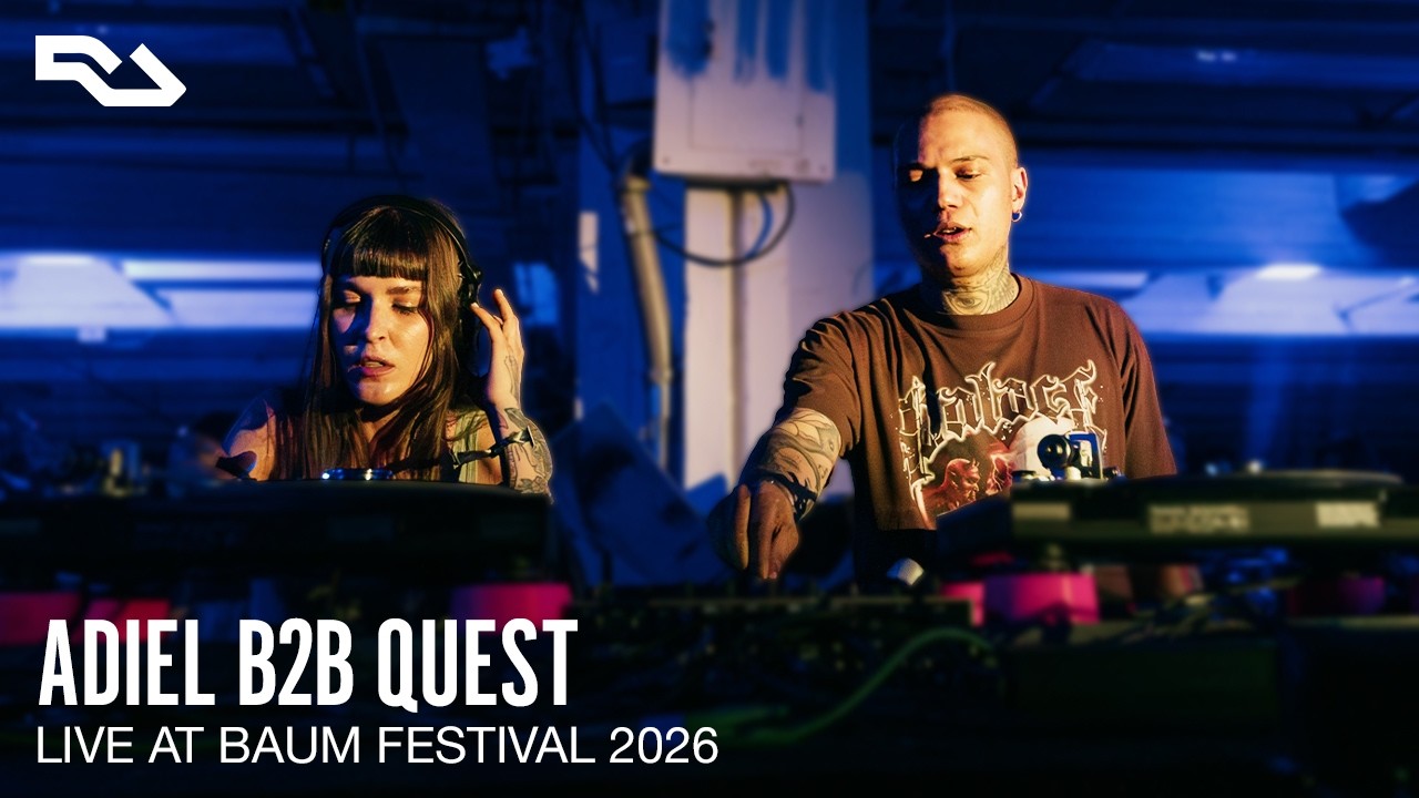 RA Live: Adiel b2b Quest @ Baum Festival 2026