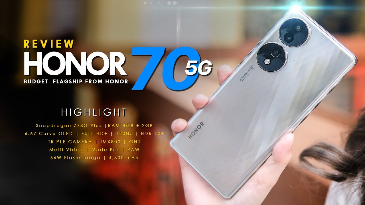 รีวิว Honor 70 | สมาร์ทโฟนระดับกลาง ที่ต้องพูดคำว่าคุ้มจนเหนื่อย