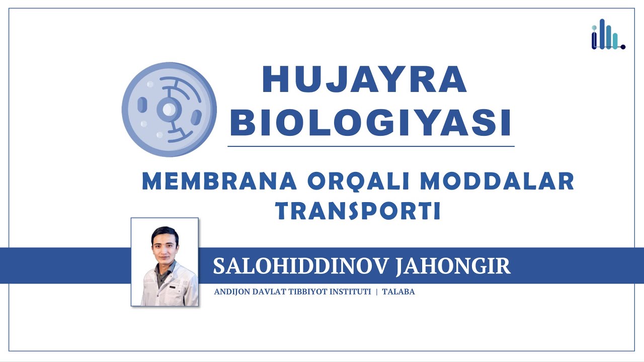 Hujayra membranasi orqali moddalar transporti