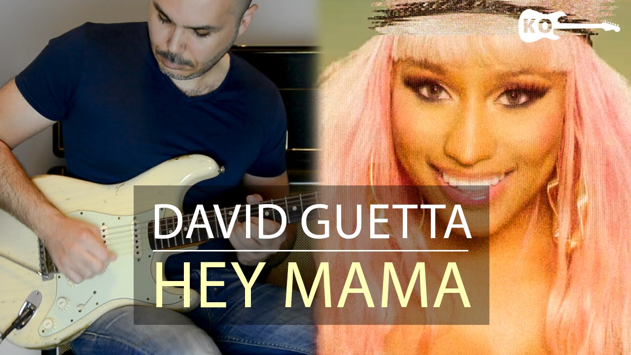 David Guetta ft Bebe Rexha & Nicki Minaj - Hey Mama - Electric Guitar Cover by Kfir Ochaion