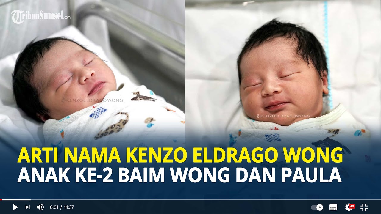 Arti Nama Kenzo Eldrago Wong | Anak ke-2 Baim Wong dan Paula Verhoeven