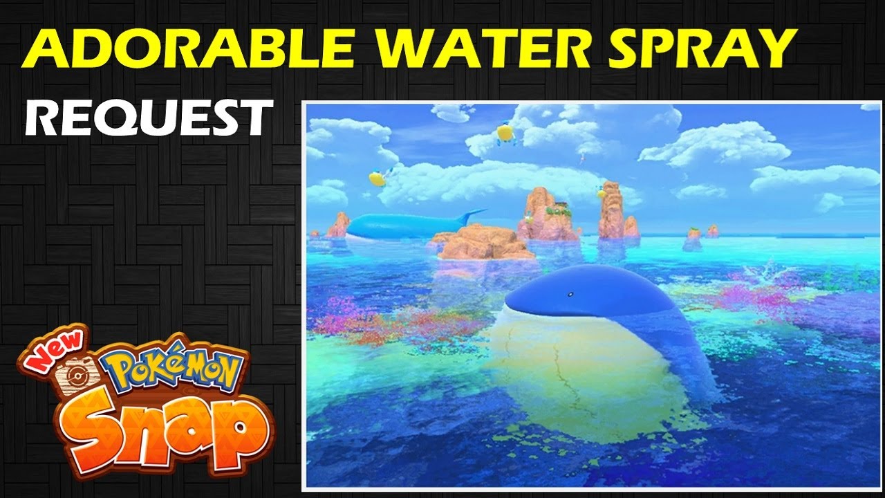 Adorable Water Spray: Wailmer 4 Star Request | New Pokemon Snap Guide & Walkthrough