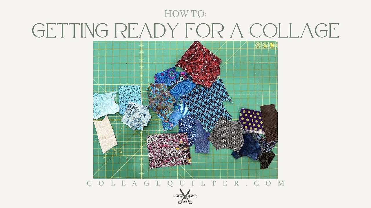 How To: Getting Ready for a Collage
