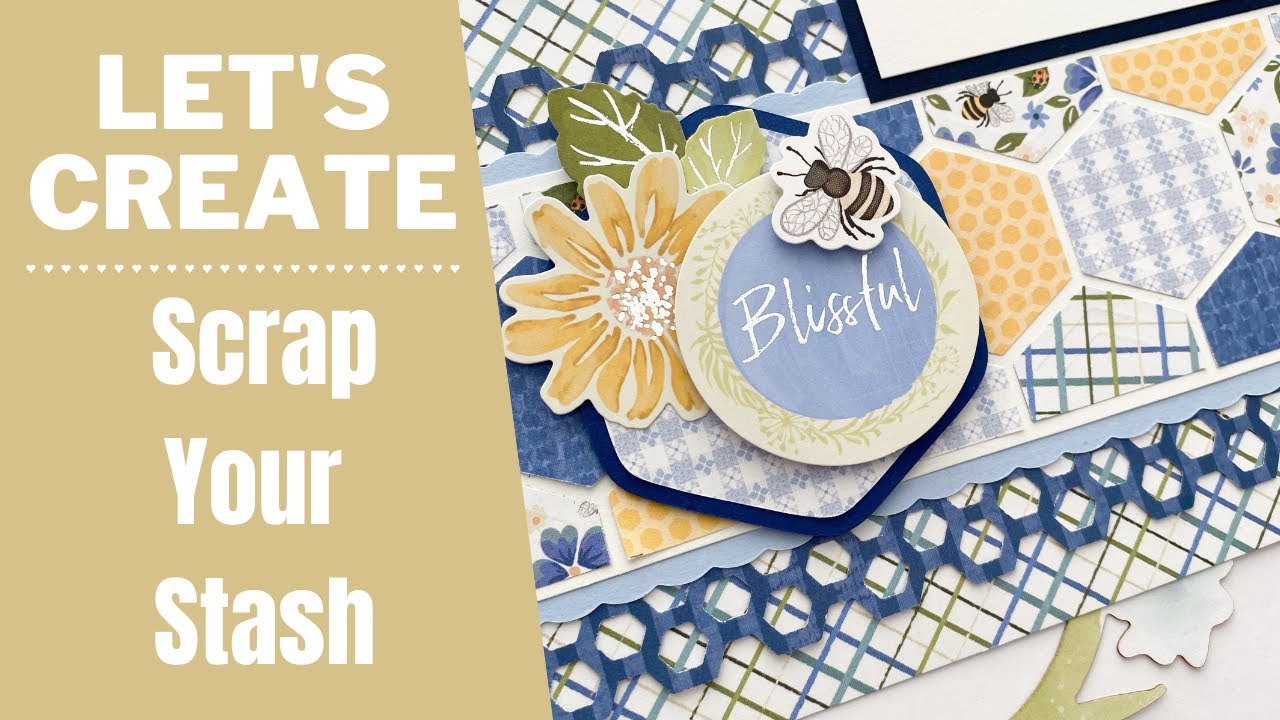 Let's Create- Scrap Your NSD Stash | Creative Memories