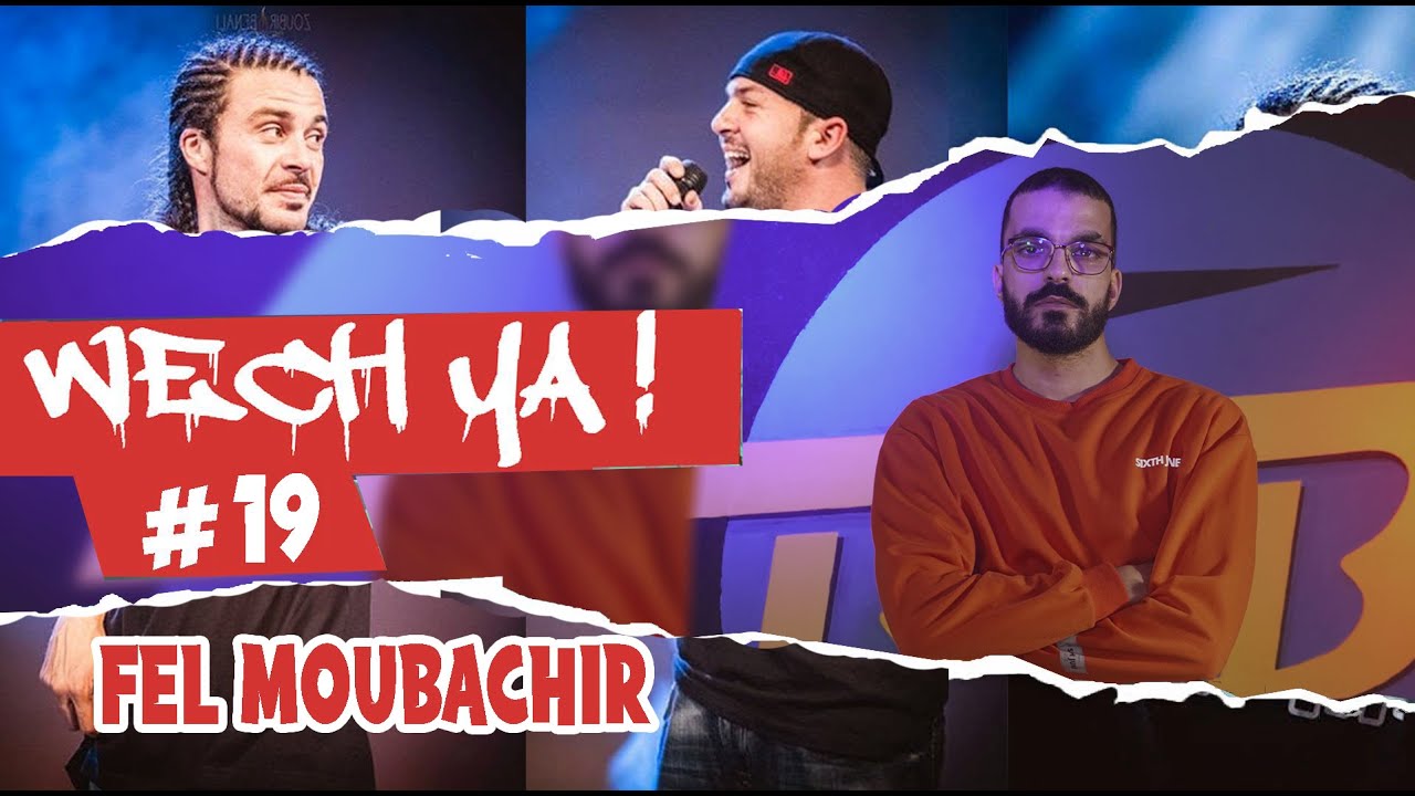 ILL-YES - Fel Moubachir - Wech Ya #19 BeB Tv