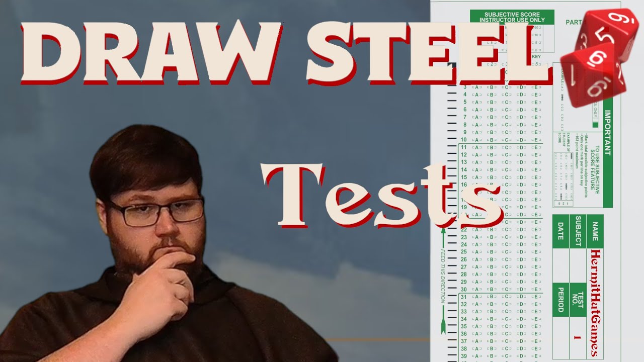 Draw Steel Tests get an A+