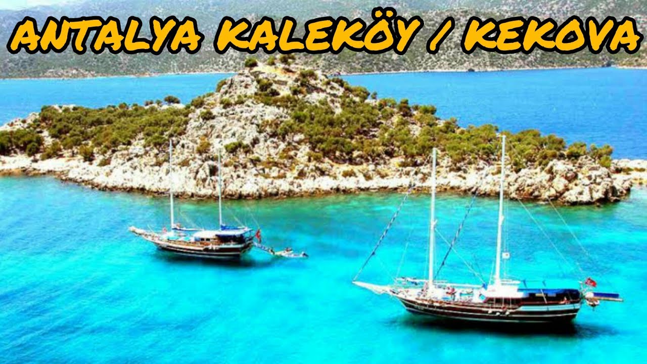 ANTALYA KALEKÖY / KEKOVA