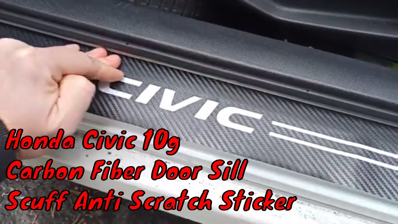 How to fit Honda Civic Carbon Fiber Door Sill Scuff Anti Scratch Sticker accessories