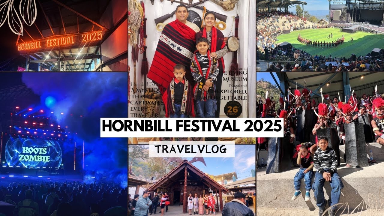 2 Days Trip To Hornbill Festival | Tips To Plan Hornbill | Travel Vlog