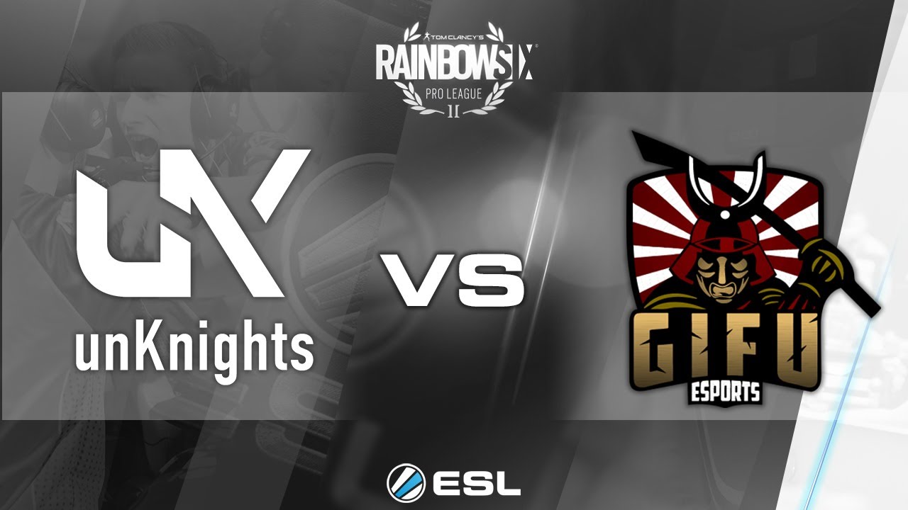 Rainbow Six Pro League - Season 2 - PC - EU - unKnights vs. Gifu - Week 2