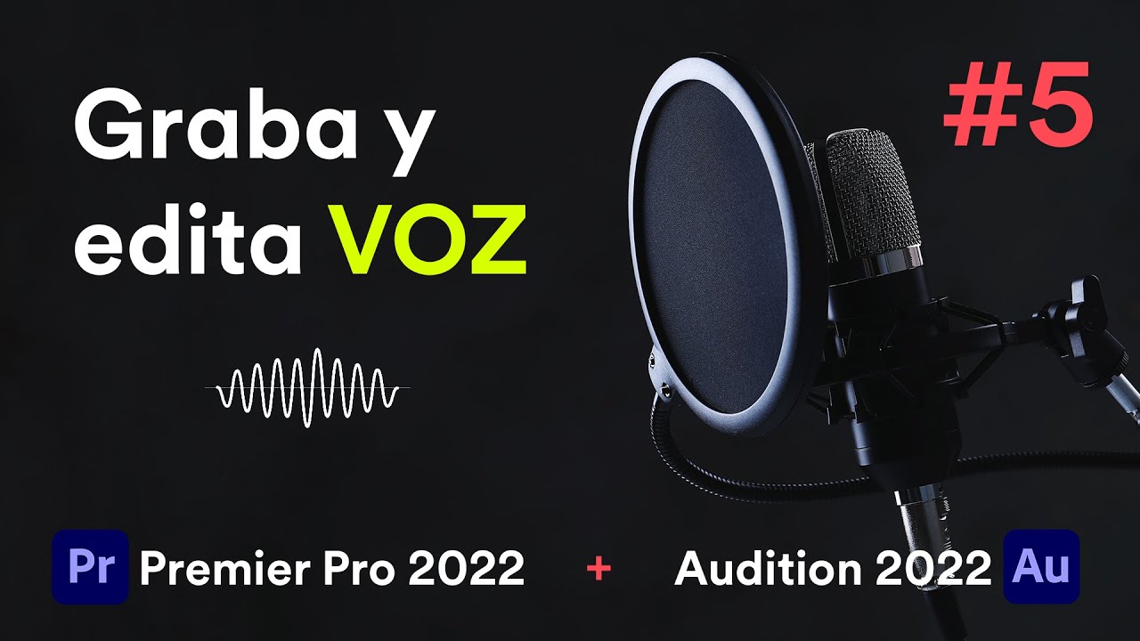 ¿Cómo grabar y editar voz en off para video en Adobe Premiere Pro 2022 / Audition? - Tutorial #5