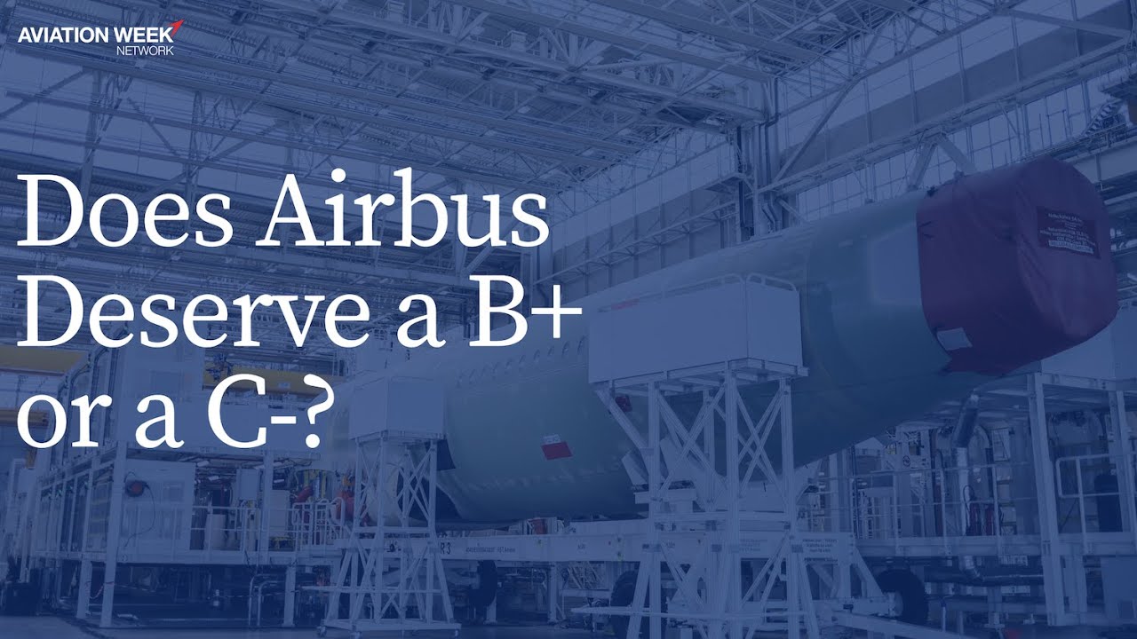 Does Airbus Deserve a B+ or a C? | Check 6 Podcast