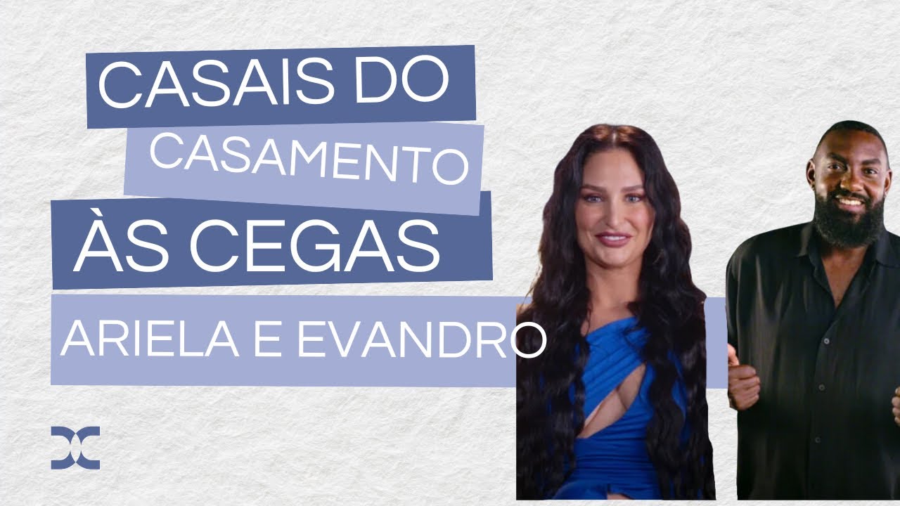Ariela e Evandro ( análise)