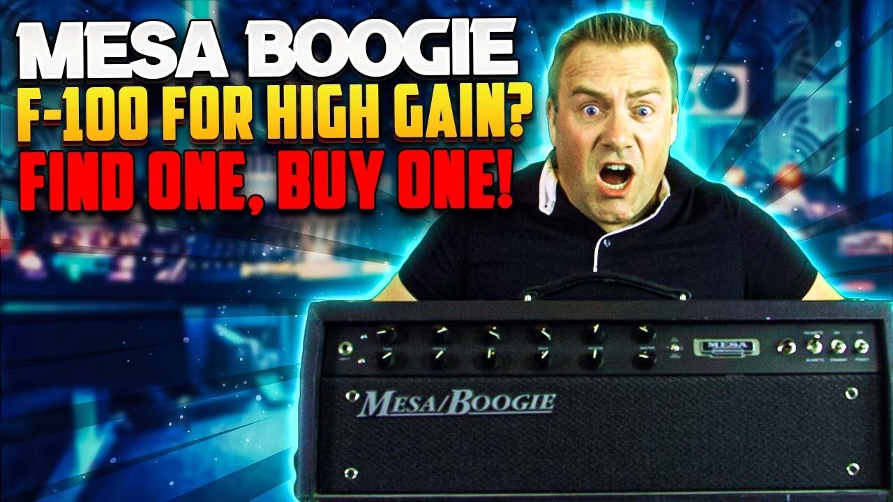 Mesa Boogie F-100 For High Gain? |Find One, Buy One!!