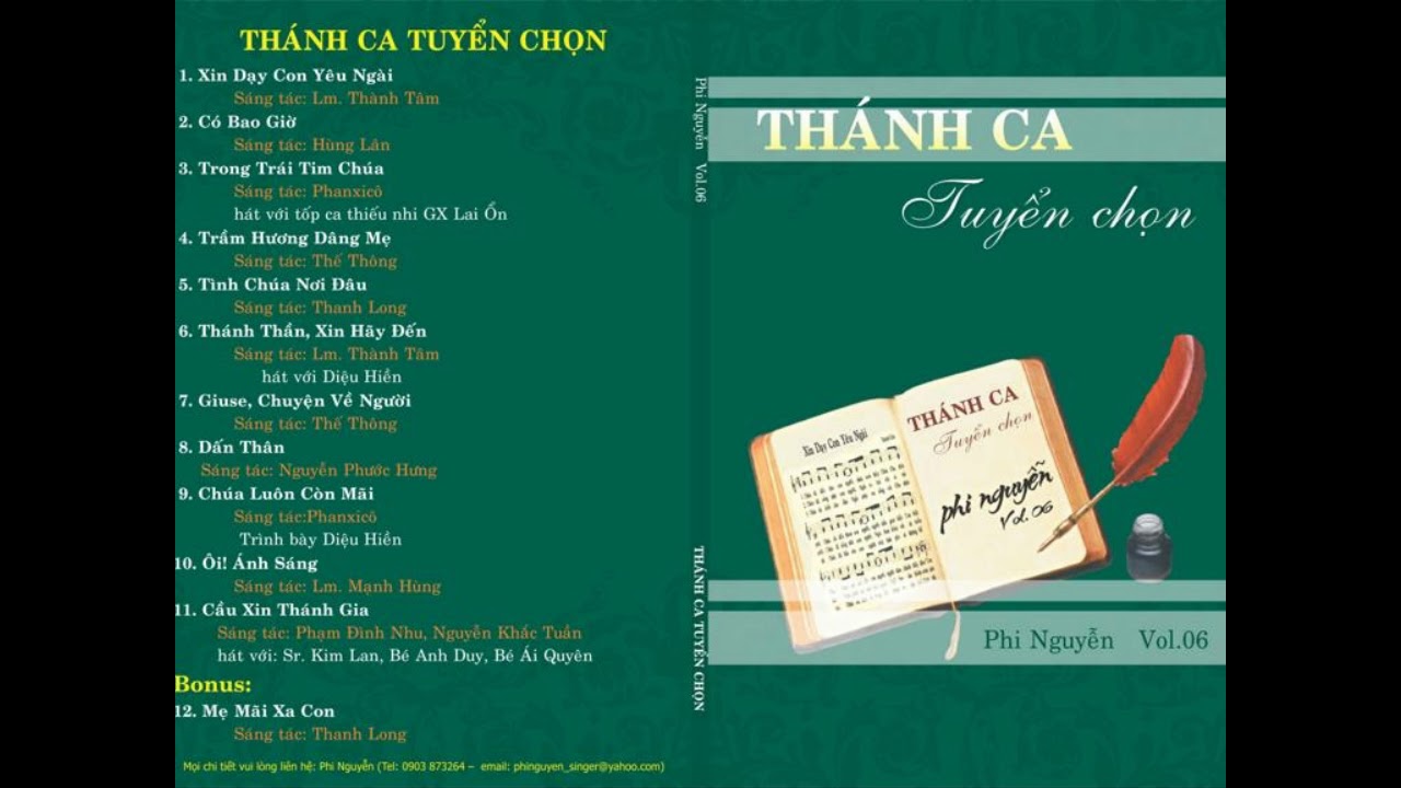THÁNH CA TUYỂN CHỌN - Phi Nguyễn Vol.6...Album Thánh ca hay nhất