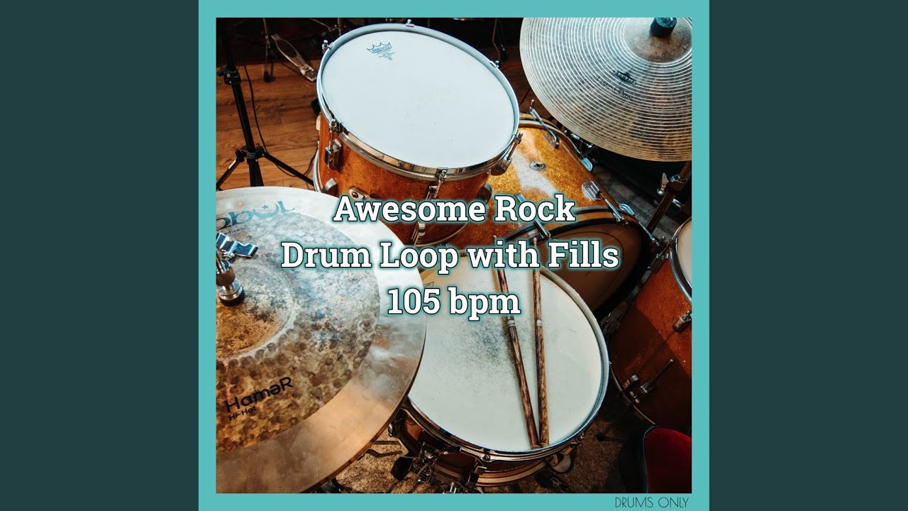 Awesome Rock Drum Loop with Fills 105 Bpm