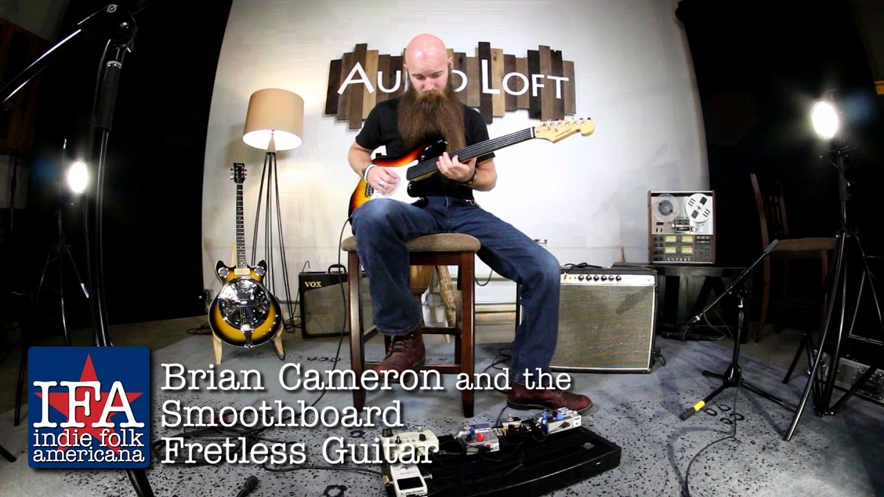 Brian Cameron talks about Smoothboard Fretless Guitars