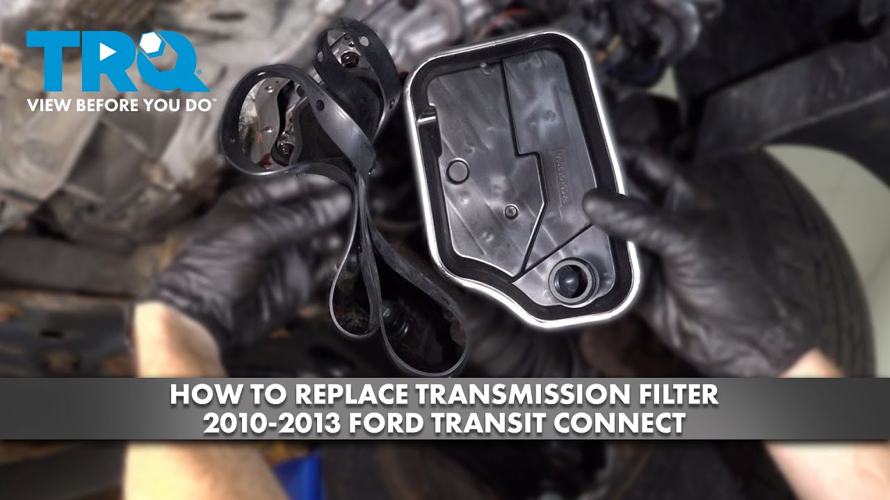 Как заменить фильтр коробки передач Ford Transit Connect 2010-2013
