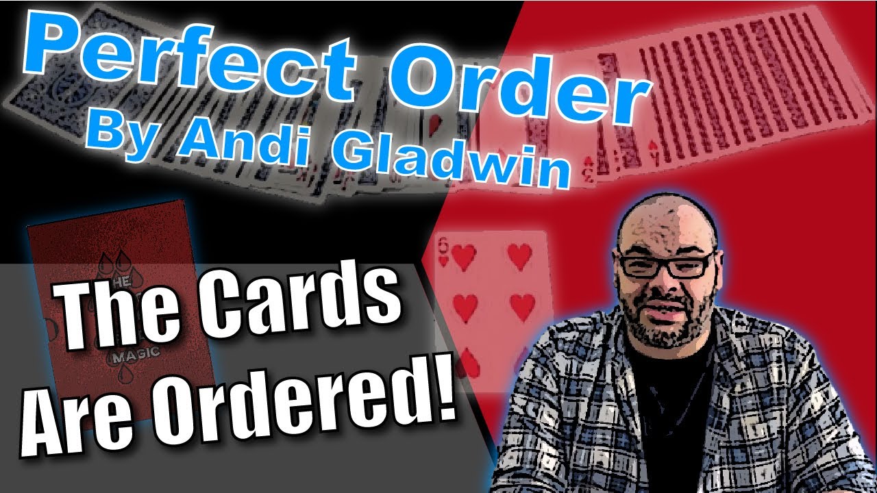 Perfect Order By Andi Gladwin | Amazing Triumph Magic