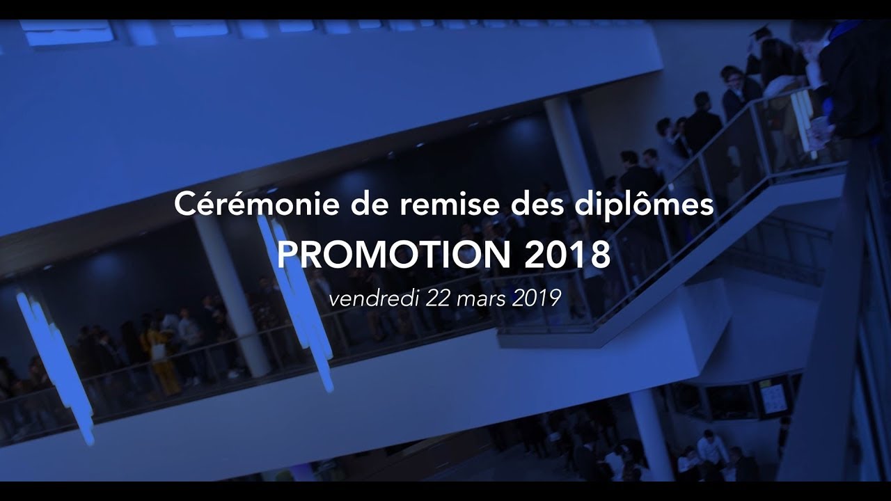 Best of - Cérémonie de Remise des Diplômes [Promotion 2018]