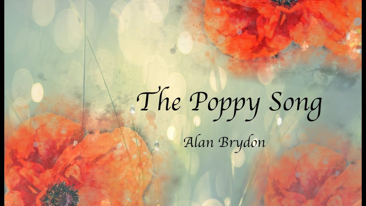 The Poppy Song
