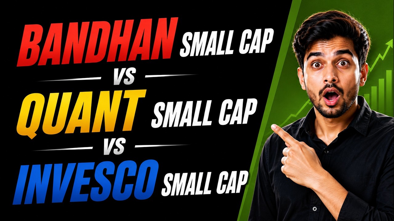 Top Growth Small Cap Funds Comparison | Bandhan vs Quant vs Invesco India Small Cap Fund