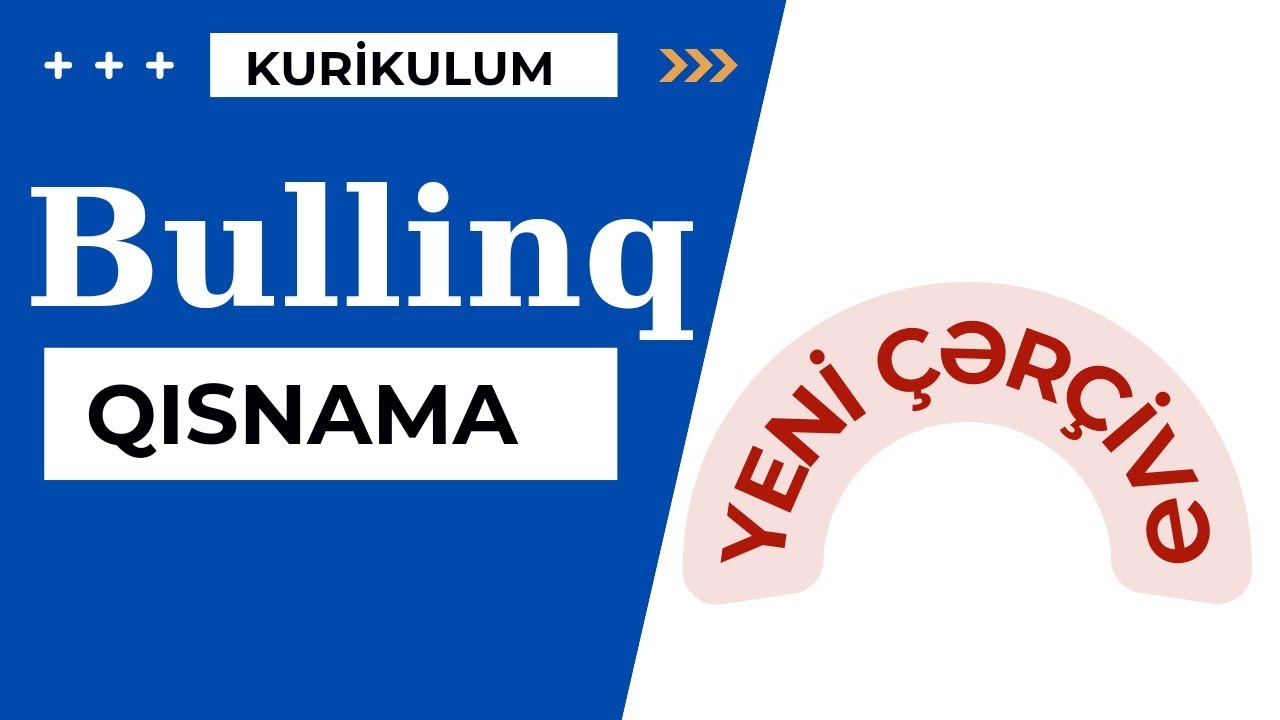 Bullinq (Qısnama) | Yeni çərçivə əsasında